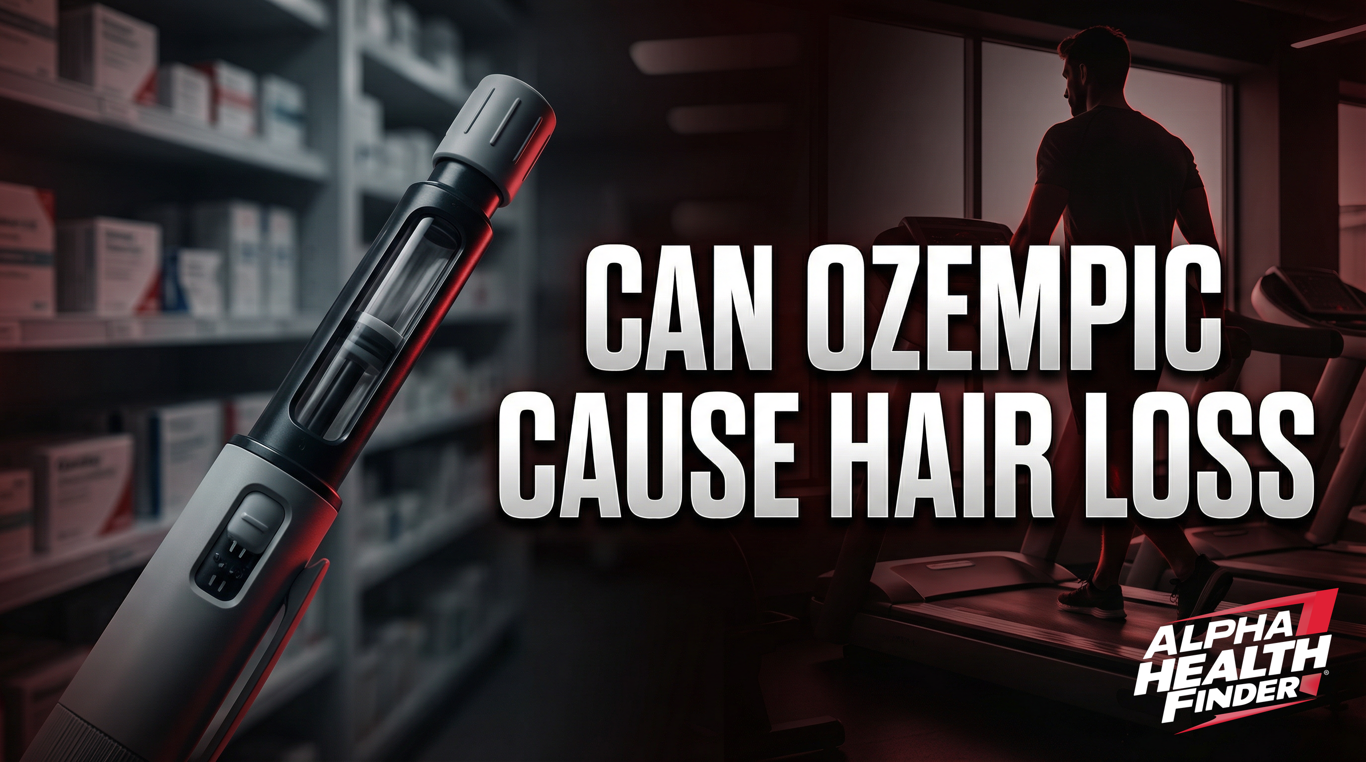 CAN OZEMPIC CAUSE HAIR LOSS